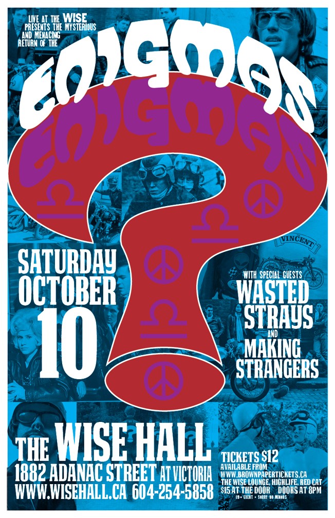 ENIGMAS, Wasted Strays @ WISE Hall Oct 10 2015 - May 8th @ WISE Hall