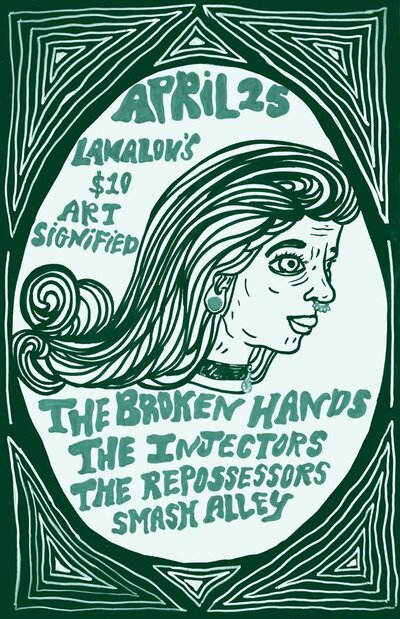 The Broken Hands, The Injectors , The Repossessors, Smash Alley @ LanaLou's Apr 25 2015 - May 1st @ LanaLou's