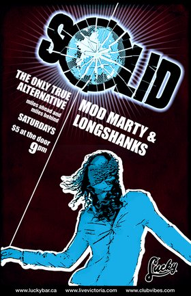 SOLID with DJs Mod Marty and Longshanks @ Lucky Bar Nov 19 2005 - Jun 5th @ Lucky Bar
