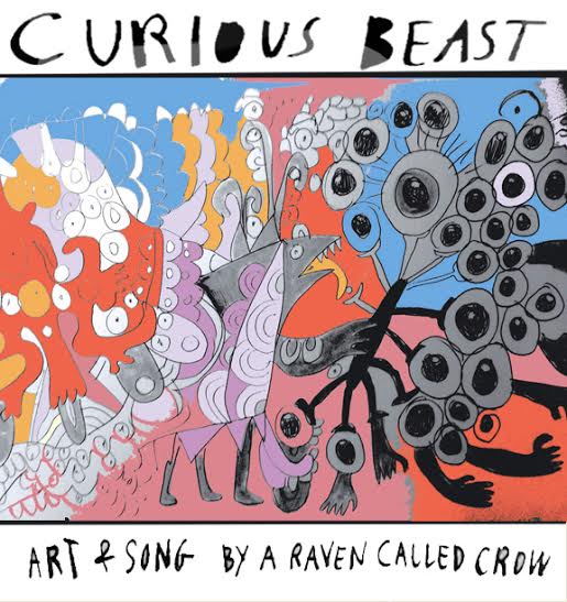 Curious Beast @ ministry of casual living 1056A  north park Jun 17 2016 - Jul 15th @ ministry of casual living 1056A  north park