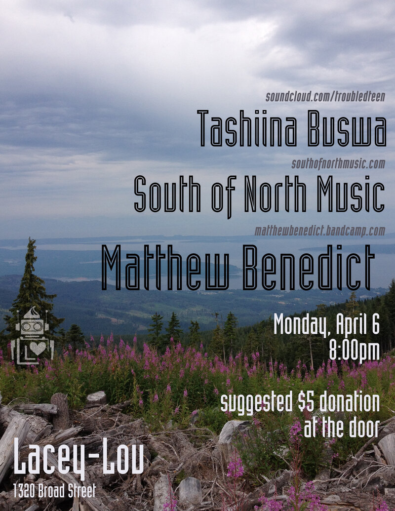 Acoustic Evening!: Matthew Benedict, South of North Music, Tashiina Buswa @ Lacey-Lou Tapas Lounge Apr 6 2015 - Jun 5th @ Lacey-Lou Tapas Lounge
