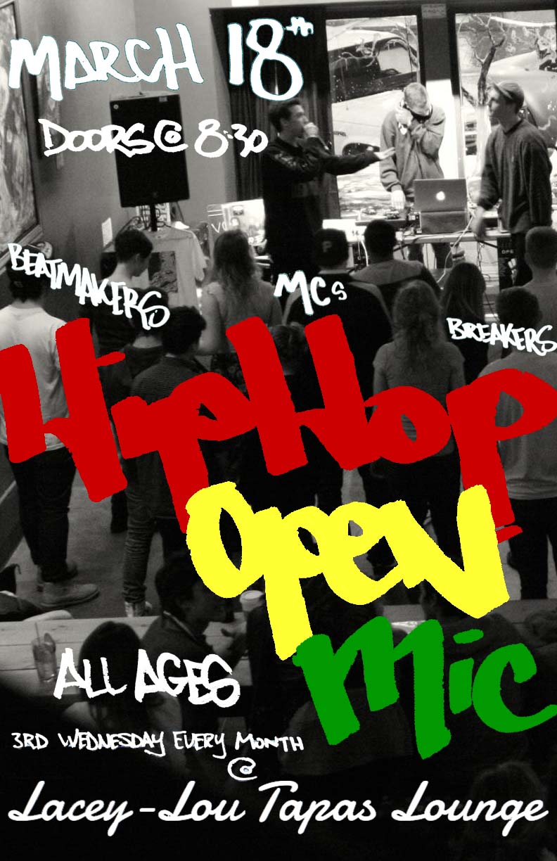 HIP HOP OPEN MIC: Jacob Anthony @ Lacey-Lou Tapas Lounge Mar 18 2015 - Jun 15th @ Lacey-Lou Tapas Lounge