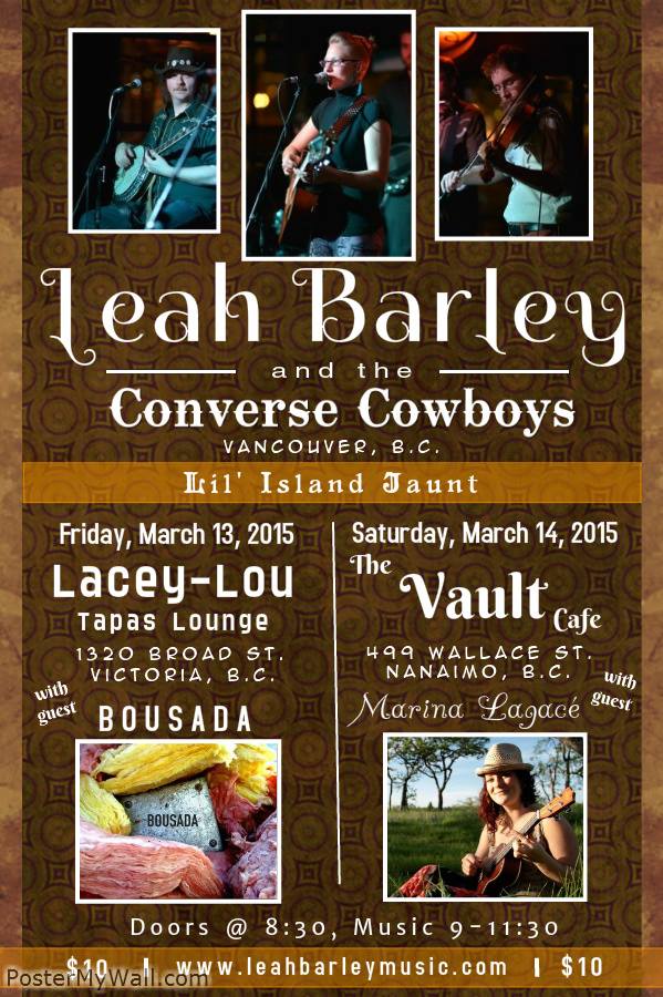 Leah Barley & the Converse Cowboys, BOUSADA @ Lacey-Lou Tapas Lounge Mar 13 2015 - May 12th @ Lacey-Lou Tapas Lounge