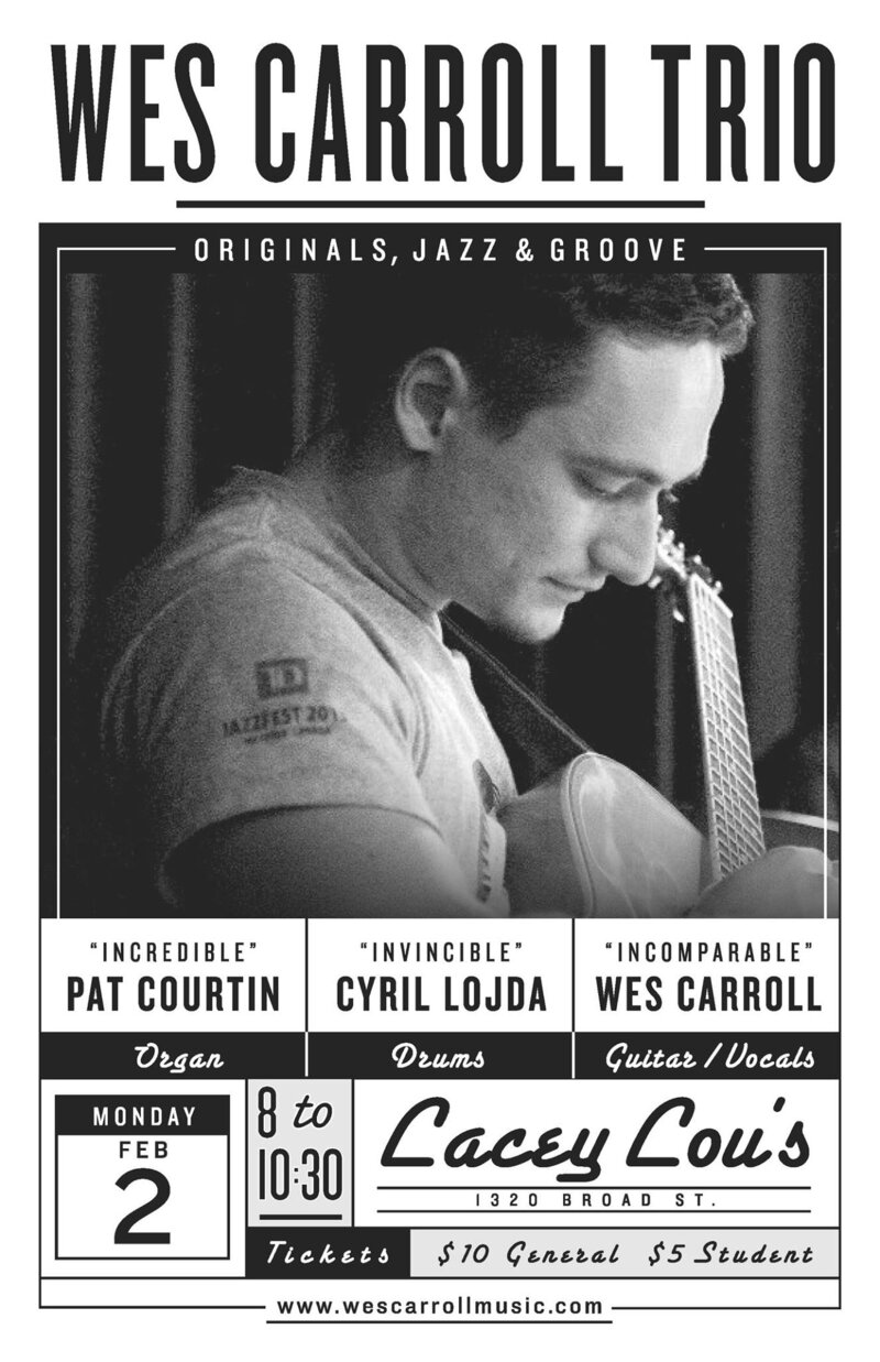 Wes Carroll Trio: Back for MORE: Wes Carroll, Patrick Courtin, Cyril Lodja @ Lacey-Lou Tapas Lounge Feb 2 2015 - May 6th @ Lacey-Lou Tapas Lounge