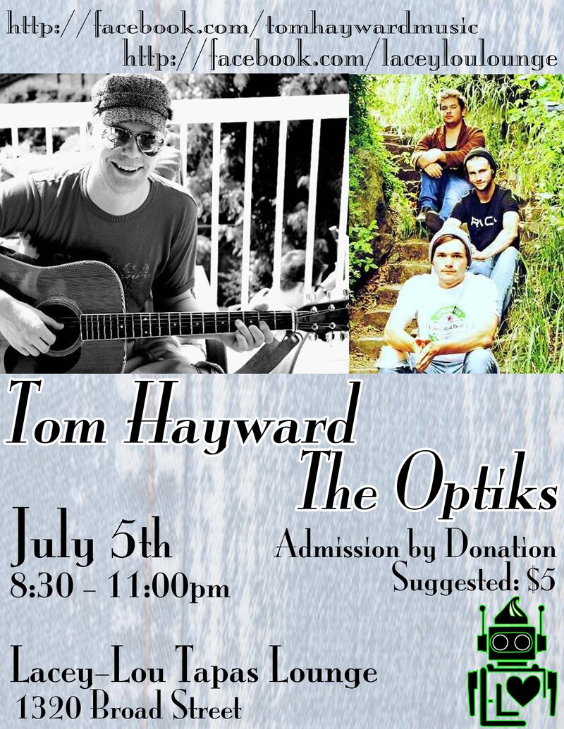 Live Music @ Lacey-Lou Tapas Lounge: The Optiks, Tom Hayward @ Lacey-Lou Tapas Lounge Jul 5 2014 - May 6th @ Lacey-Lou Tapas Lounge