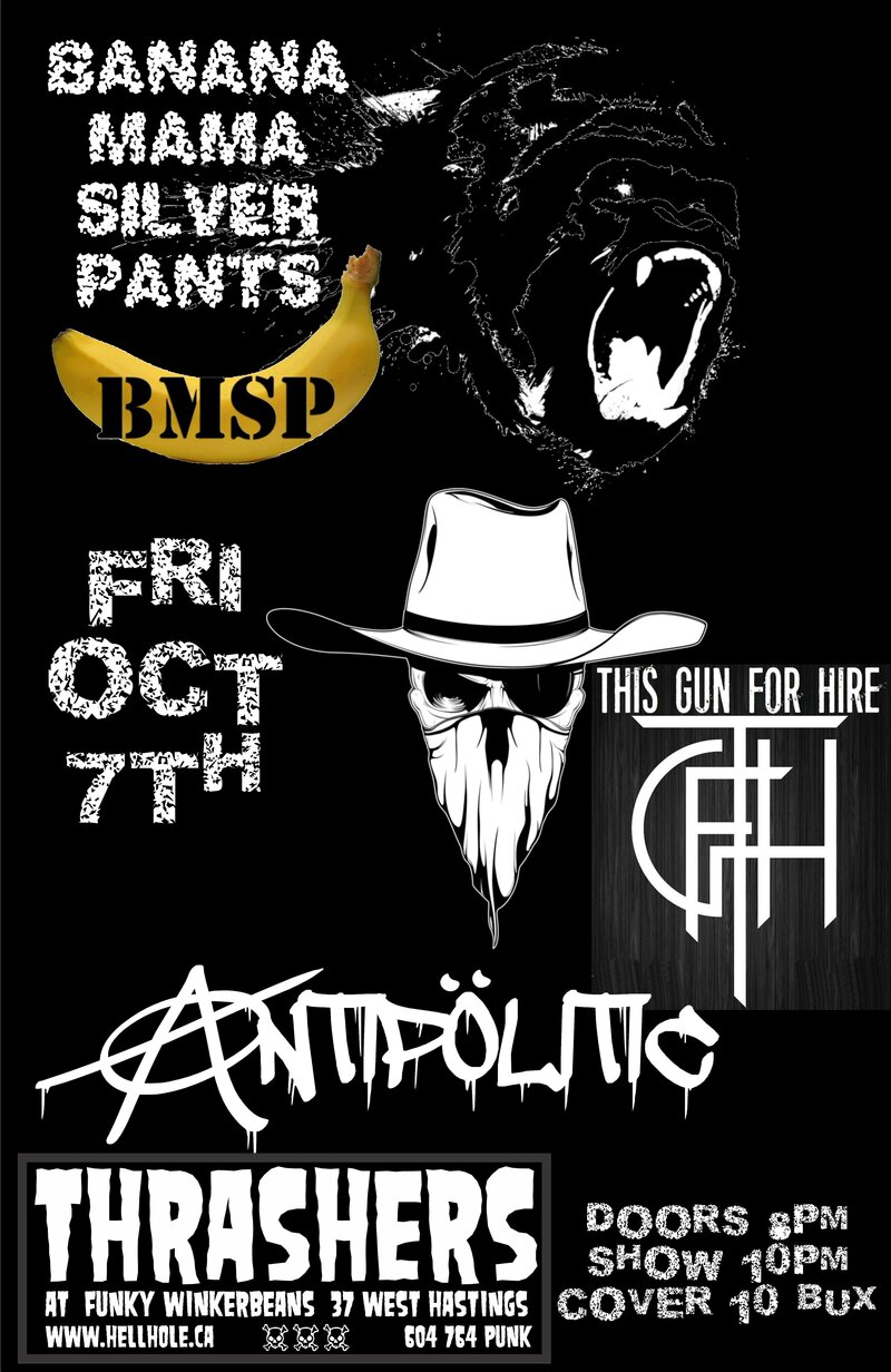 Banana Mama Silver Pants, This Gun For Hire, ANTIPOLITIC @ Funky Winker Beans Oct 7 2016 - May 6th @ Funky Winker Beans
