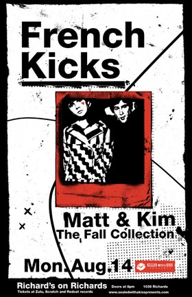 French Kicks, The Fall Collection, TV Heart Attack @ Richard's On Richards Aug 14 2006 - May 8th @ Richard's On Richards