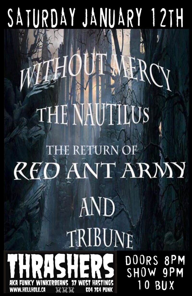 Without Mercy, The Nautilus, Red Ant Army, Tribune @ Funky Winker Beans Jan 12 2013 - May 19th @ Funky Winker Beans