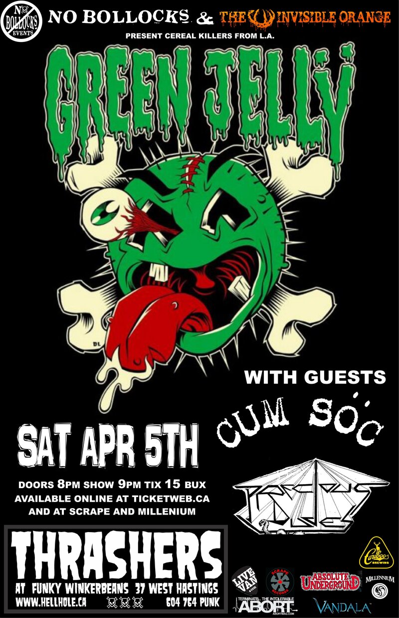 Green Jelly, Cum Soc, Precious Dudes @ Funky Winker Beans Apr 5 2014 - May 5th @ Funky Winker Beans