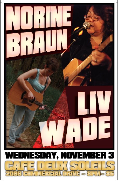 Norine Braun, Liv Wade @ Cafe deux Soleils Nov 3 2010 - May 6th @ Cafe deux Soleils
