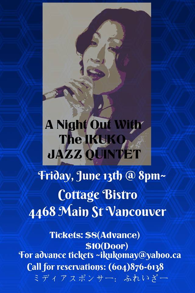 Ikuko Quintet  (and Special Guest) @ Seven Dining Lounge Jul 18 2014 - Jun 17th @ Seven Dining Lounge