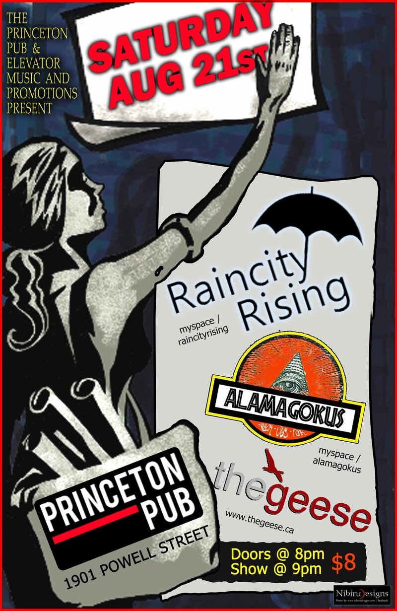 The Geese, Raincity Rising, Alamagokus @ Princeton Pub Aug 21 2010 - May 7th @ Princeton Pub
