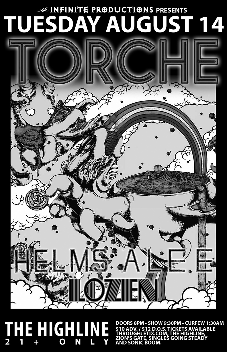 Torche, Helms Alee, Lozen @ Highline Aug 14 2012 - May 25th @ Highline