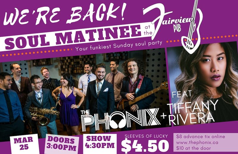 Sunday Soul Party Ft.: The Phonix, Tiffany Rivera @ Fairview Pub Mar 25 2018 - May 7th @ Fairview Pub