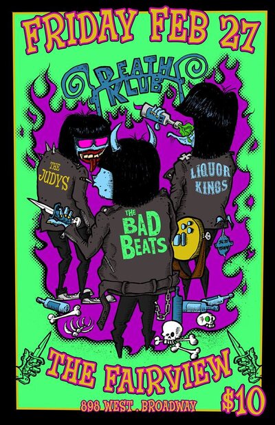 The Bad Beats, Liquor Kings, The Judys @ Fairview Pub Feb 27 2015 - May 6th @ Fairview Pub