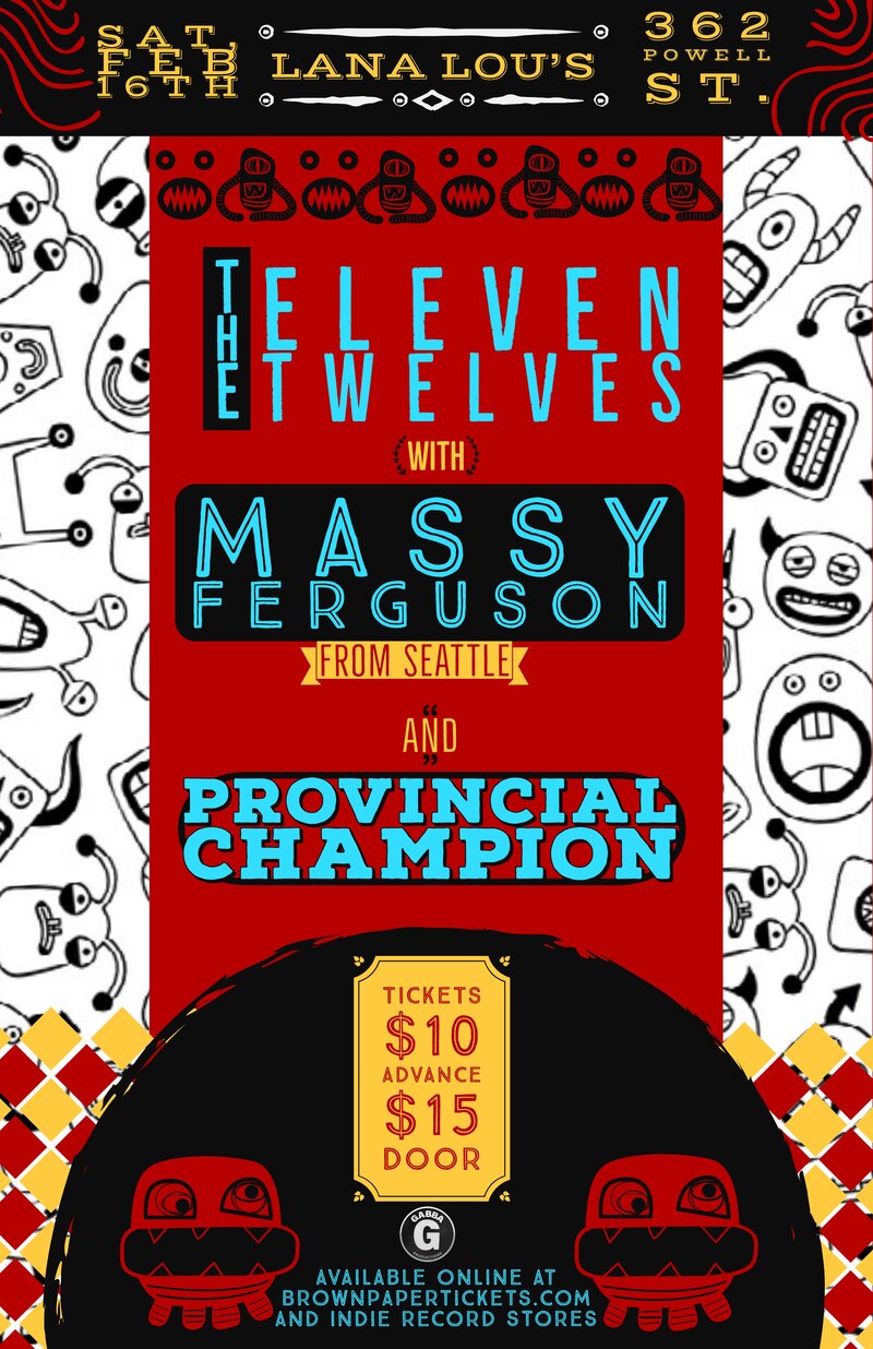 The Eleven Twelves, Massy Ferguson, Provincial Champion @ LanaLou's Feb 16 2019 - May 6th @ LanaLou's
