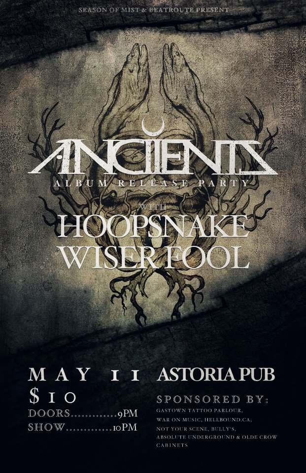 HOOPSNAKE, Ancients, Wiser Fool @ The Astoria  May 11 2013 - May 20th @ The Astoria 