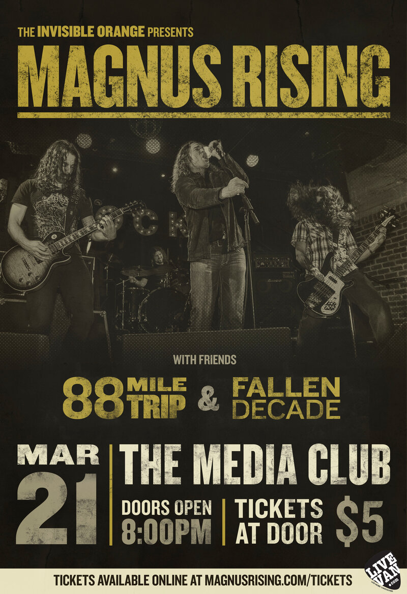 Magnus Rising, 88 Mile Trip, Fallen Decade @ The Media Club Mar 21 2014 - May 6th @ The Media Club