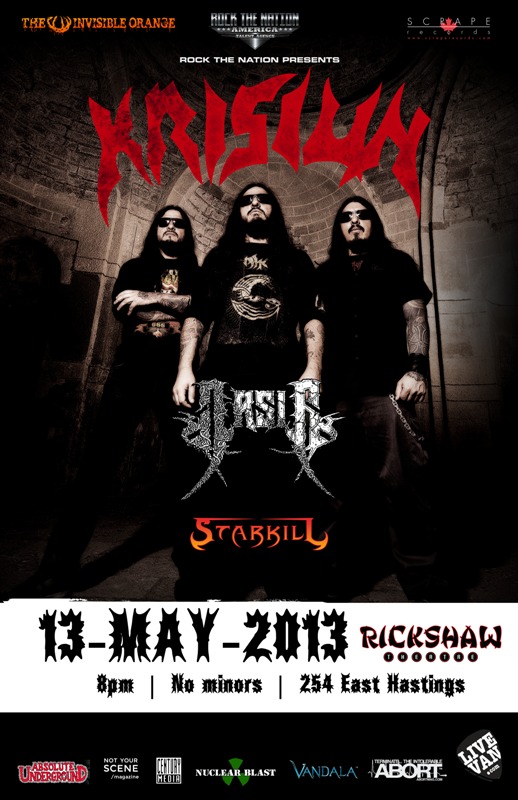 Krisiun, Arsis, Starkill @ Rickshaw Theatre May 13 2013 - May 6th @ Rickshaw Theatre