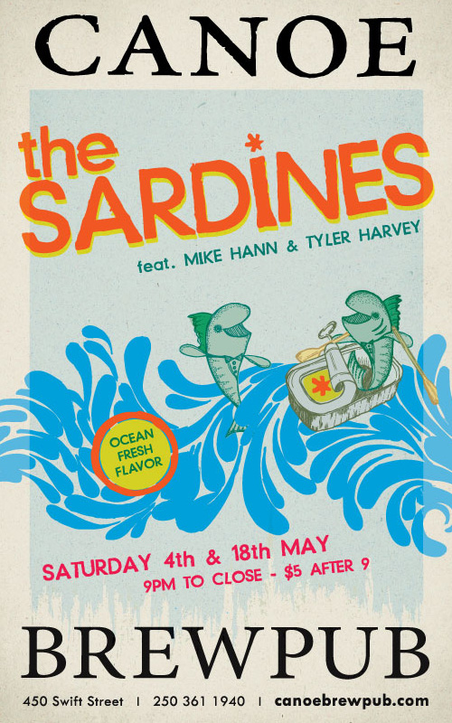 The Sardines Live at Canoe!: The Sardines @ Canoe Brewpub May 18 2013 - Jun 11th @ Canoe Brewpub