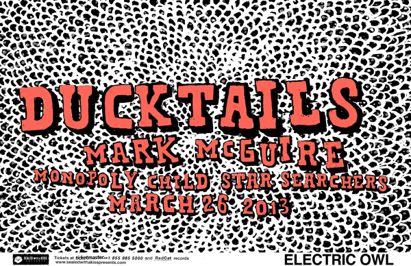 Ducktails, Mark McGuire, Monopoly Child Star Searchers @ Electric Owl Dec 31 1969 - Jun 12th @ Electric Owl
