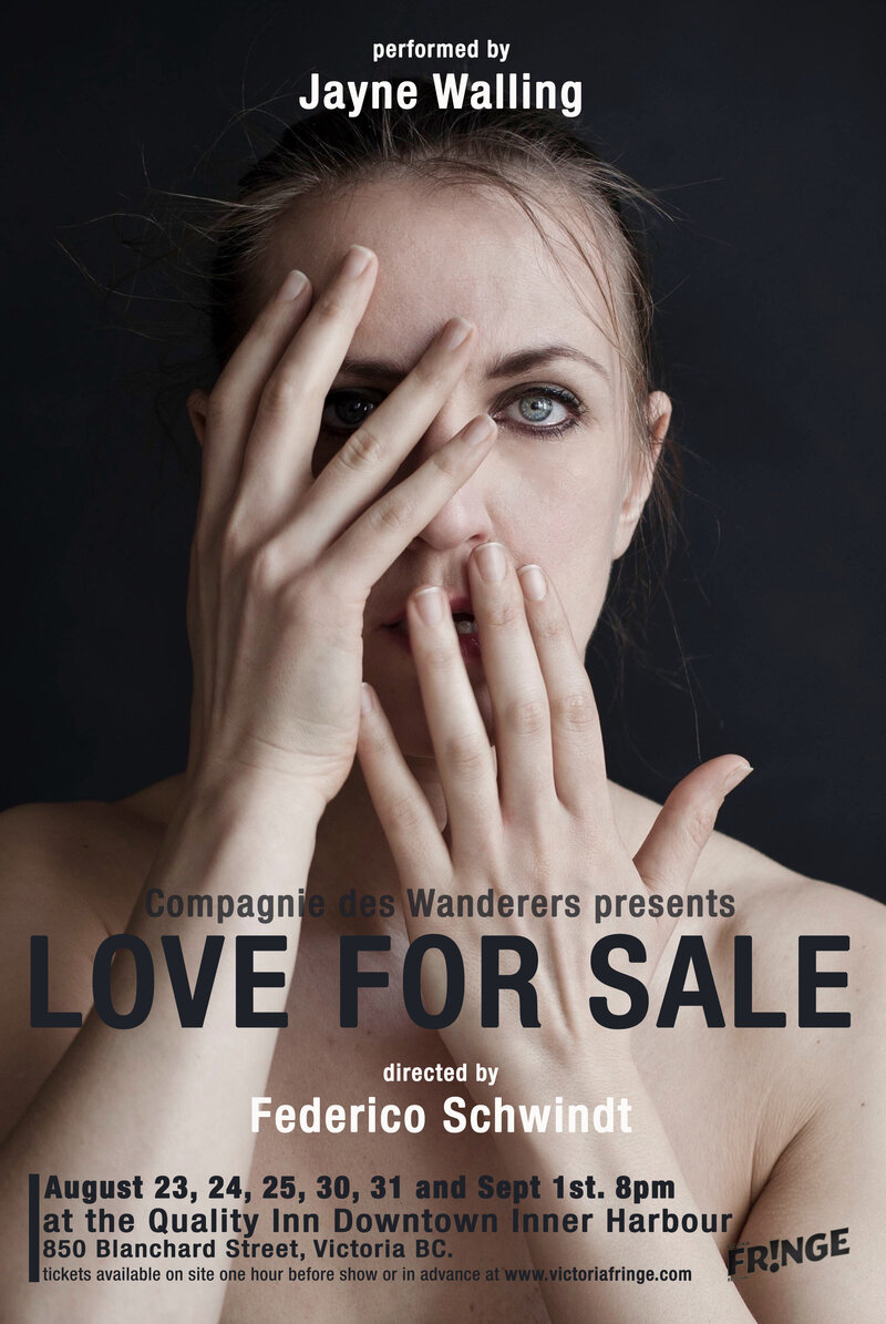 Love for Sale: Jayne Walling, Federico Schwindt, Compagnie des Wanderers @ Quality Inn, Downtown Inner Harbour, Banquet Room. 850 Blanshard Sep 1 2018 - Jun 7th @ Quality Inn, Downtown Inner Harbour, Banquet Room. 850 Blanshard
