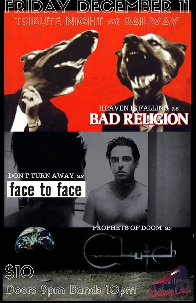 NYB TRIBUTE NIGHT: Heaven is Falling (BAD RELIGION), Prophets of Doom (CLUTCH), Don't Turn Away  (FACE II FACE) @ Railway Club Dec 11 2015 - Jun 11th @ Railway Club