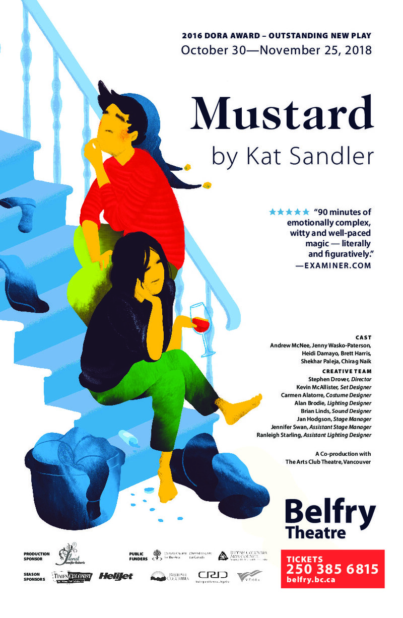Mustard @ Belfry Theatre Nov 16 2018 - Jun 14th @ Belfry Theatre