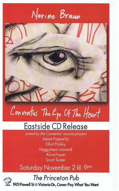Norine Braun, Conventus The Eye Of The Heart, Conventus The Eye Of The Heart @ Princeton Pub Nov 2 2013 - May 6th @ Princeton Pub