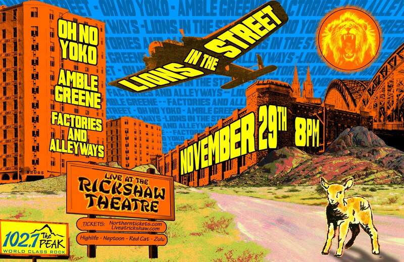 Lions In The Street, oh no yoko, Amble Greene, Factories and Alleyways @ Rickshaw Theatre Nov 29 2013 - Apr 30th @ Rickshaw Theatre