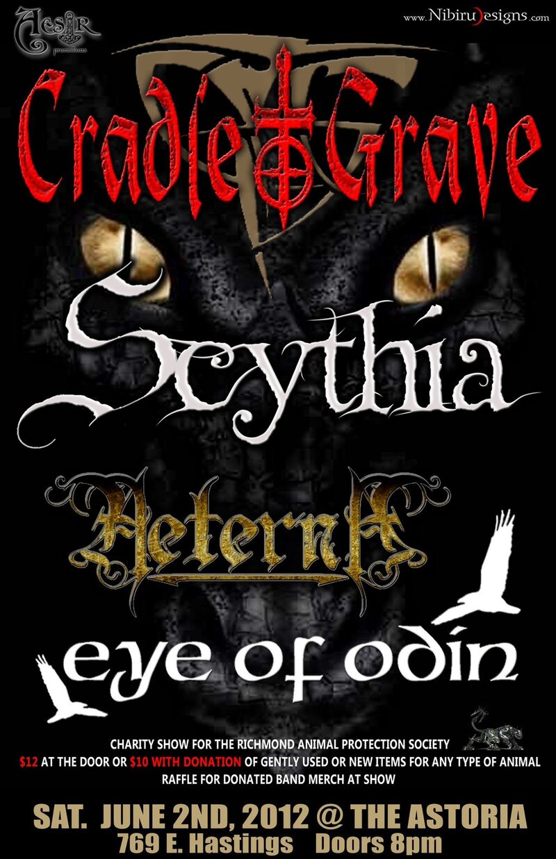 Cradle To Grave, Scythia, Aeterna, Eye of Odin @ The Astoria  Jun 2 2012 - May 9th @ The Astoria 