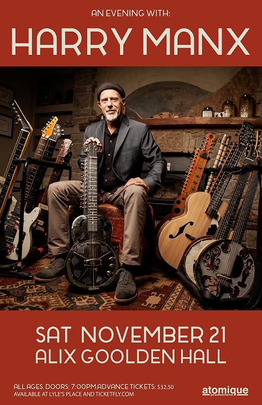 Harry Manx @ Alix Goolden Performance Hall Nov 21 2015 - May 8th @ Alix Goolden Performance Hall