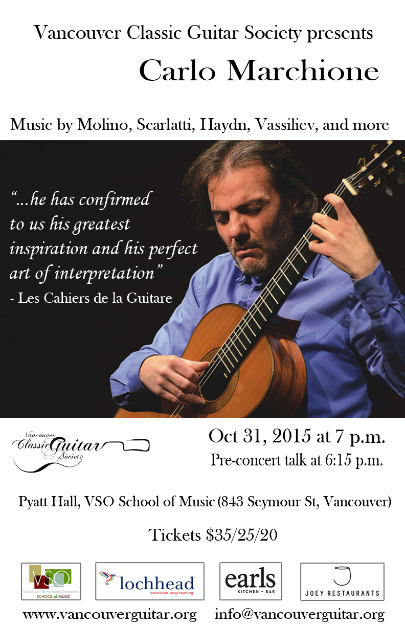Guitar Recital ft.: Carlo Marchione @ VSO School of Music (Pyatt Hall) Oct 31 2015 - May 7th @ VSO School of Music (Pyatt Hall)