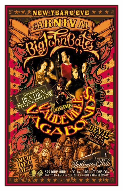 NEW YEAR'S CARNIVAL!: Big John Bates, Reverend Heathen StrangeFellow & the VaudeVille Vagabonds, Devil in the Woodshack @ Railway Club Dec 31 1969 - May 6th @ Railway Club