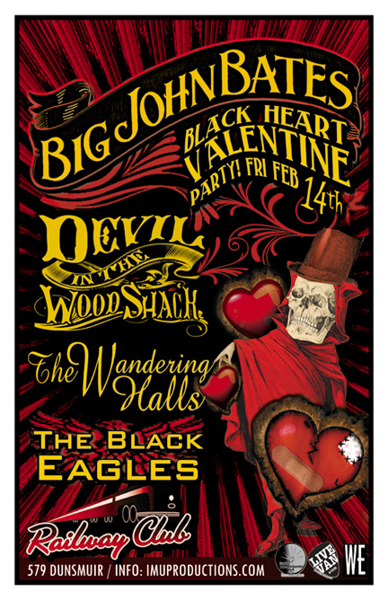 BLACK HEART VALENTINE PARTY!: Big John Bates, Devil in the Woodshack, The Black Eagles, The Wandering Halls @ Railway Club Feb 14 2014 - May 6th @ Railway Club
