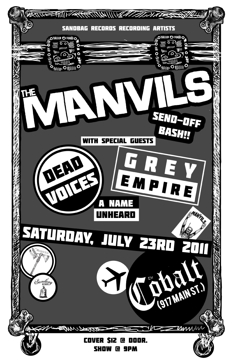 The Manvils Send Off Bash: The Manvils, DEAD VOICES, Grey Empire, A Name Unheard @ The Cobalt Jul 23 2011 - May 10th @ The Cobalt