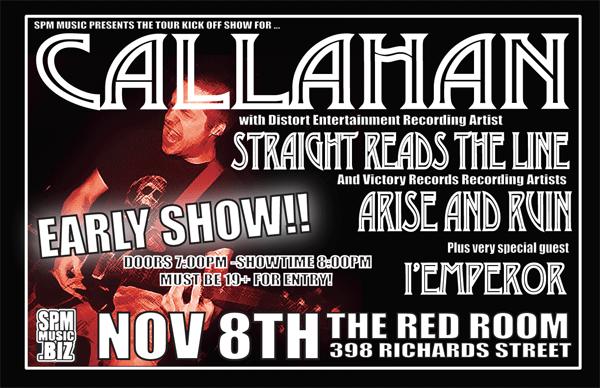 Callahan, Straight Reads The Line, Arise And Ruin, I,EMPEROR @ The Red Room Nov 8 2008 - May 6th @ The Red Room