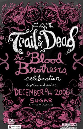 ...And You Will Know Us By the Trail of Dead, The Blood Brothers @ Capital Ballroom Dec 9 2006 - May 14th @ Capital Ballroom
