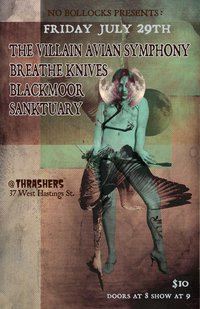 The Villain Avian Symphony, Breathe Knives, SANKTUARY, BLACKMOOR @ Funky Winker Beans Jul 29 2011 - May 10th @ Funky Winker Beans