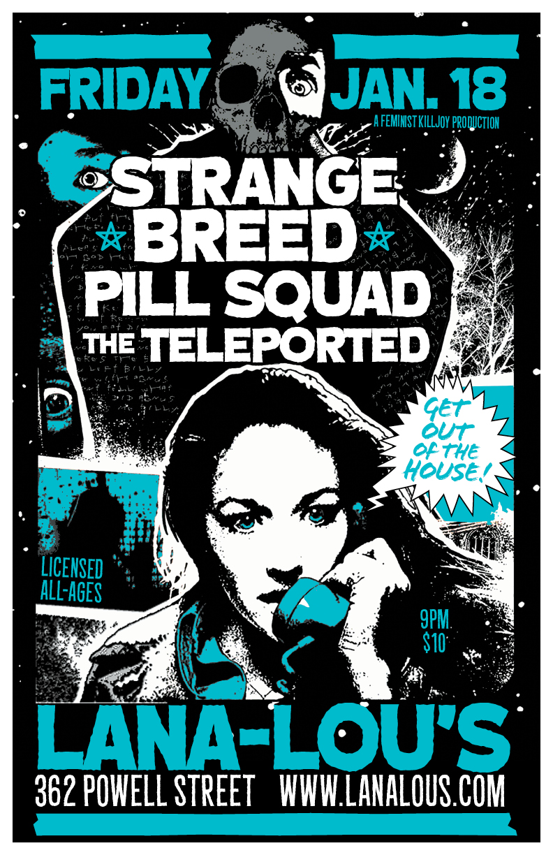 Strange Breed, Pill Squad, The Teleported @ LanaLou's Jan 18 2019 - May 10th @ LanaLou's