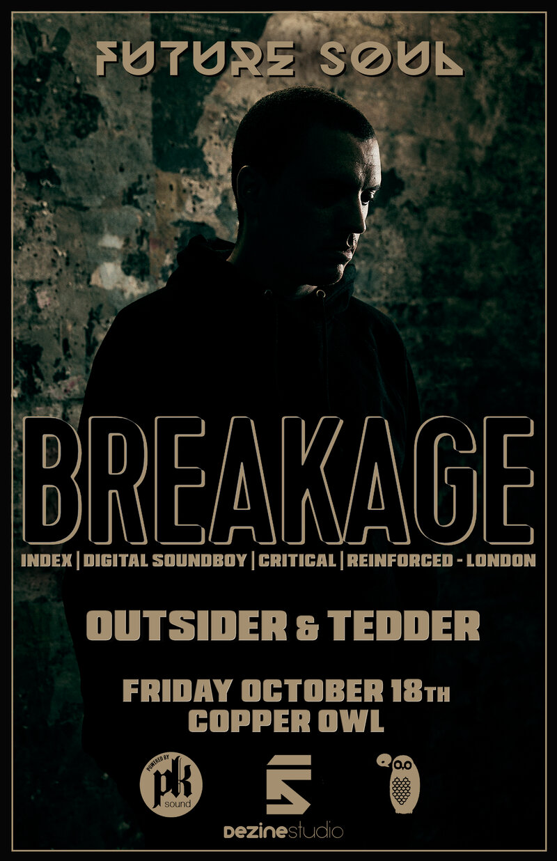 Breakage, Outsider, Tedder @ Copper Owl Oct 18 2019 - May 16th @ Copper Owl