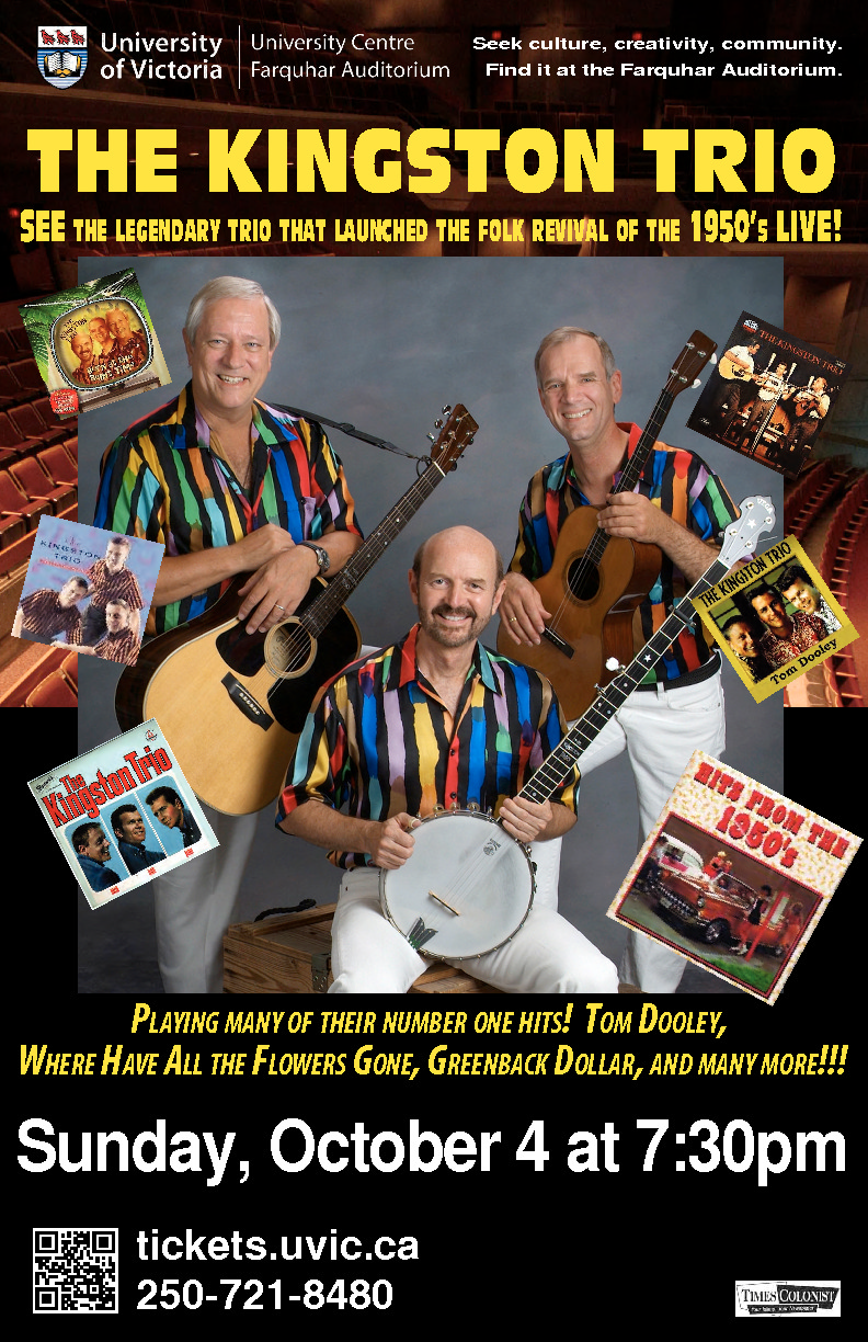 The Kingston Trio @ The Farquhar at UVic Oct 4 2015 - Jun 12th @ The Farquhar at UVic