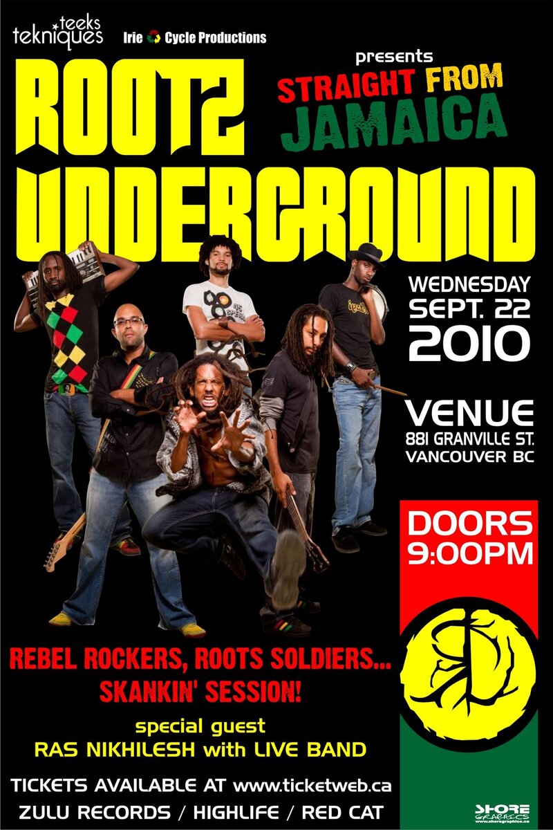 Straight from Jamaica...: ROOTZ UNDERGROUND, Ras Nikhilesh w/ Live Band @ Venue Sep 22 2010 - May 11th @ Venue