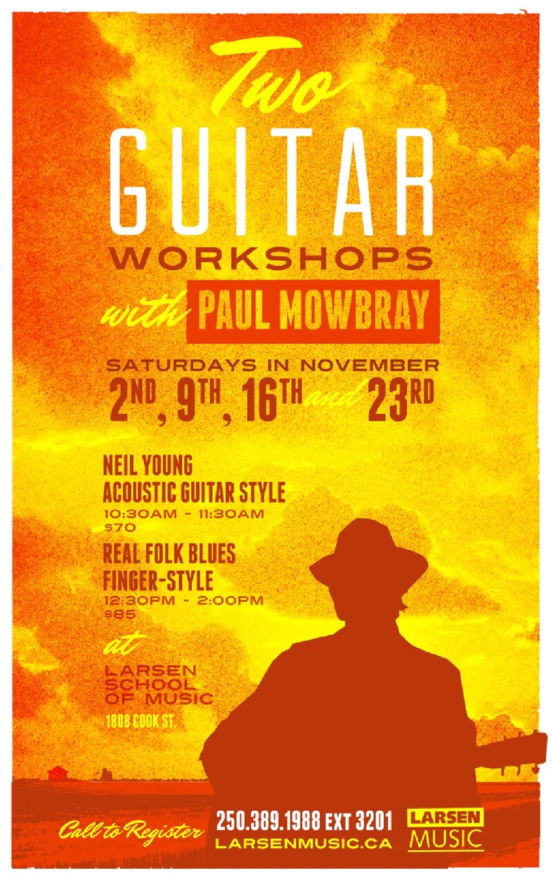 Real Folk Blues Finger-Style Workshop: Paul Mowbray @ Larsen School Of Music Nov 16 2013 - May 6th @ Larsen School Of Music