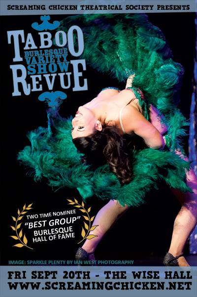 The Taboo Revue Burlesque Variety Show - Back to Sexy edition: Taboo Revue @ WISE Hall Sep 20 2013 - May 6th @ WISE Hall