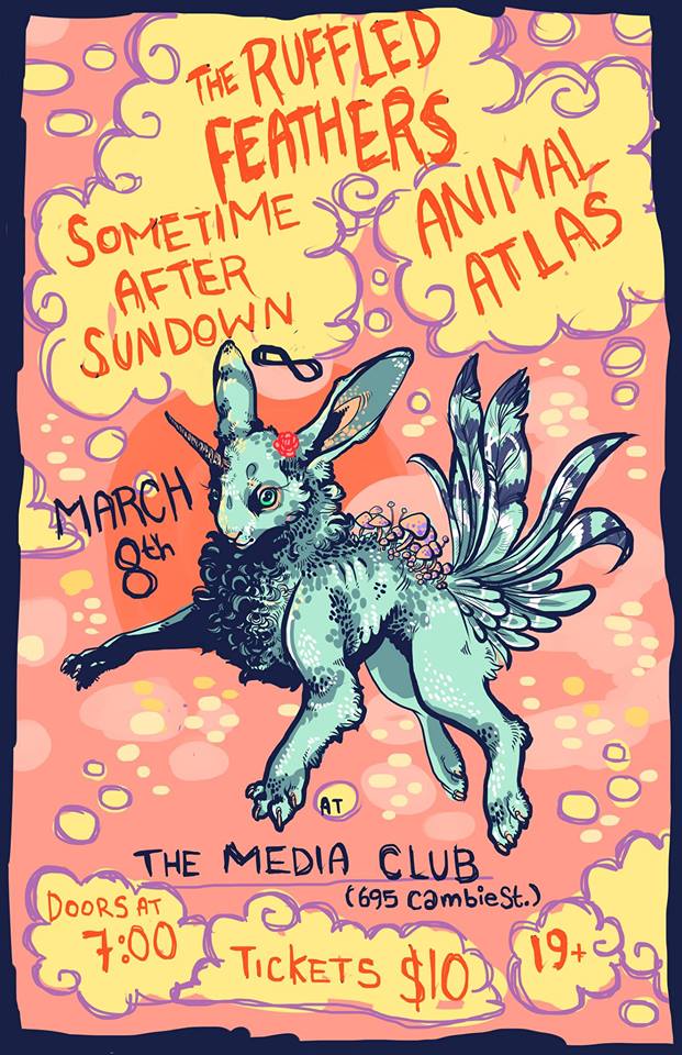 The Ruffled Feathers, Animal Atlas, Sometime After Sundown @ The Media Club Mar 8 2014 - May 10th @ The Media Club