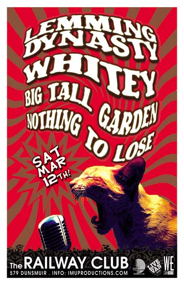 LATE SHOW featuring: LEMMING DYNASTY, Whitey, Big Tall Garden, NOTHING TO LOSE @ Railway Club Mar 12 2011 - May 9th @ Railway Club