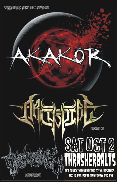 KILLER DEATH METAL!: AKAKOR, Archspire, Carnivitriol  @ Funky Winker Beans Oct 2 2010 - May 5th @ Funky Winker Beans