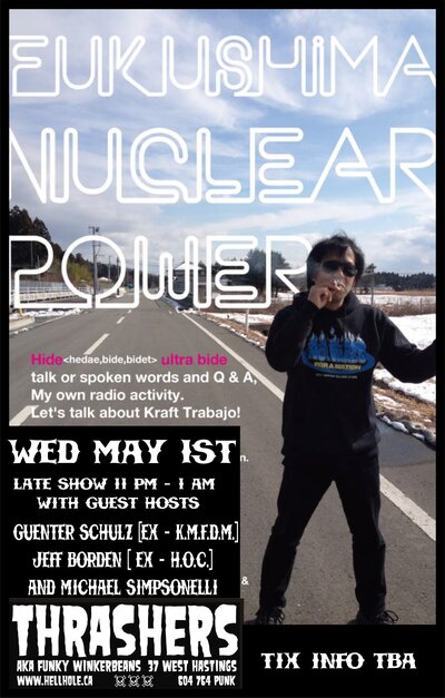 PUNK FROM KYOTO JAPAN: HIDE ULTRA BIDE, Guenter Schulz, Jeff Borden, MICHAEL SIMPSONELLI @ Funky Winker Beans May 1 2013 - May 1st @ Funky Winker Beans