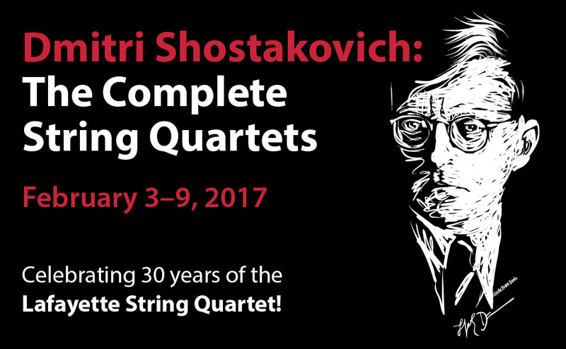 Dmitri Shostakovich: The Complete String Quartets: Lafayette String Quartet @ Phillip T. Young Recital Hall (Uvic) Feb 8 2017 - May 10th @ Phillip T. Young Recital Hall (Uvic)